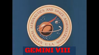 NASA GEMINI VIII PROGRAM DOCUMENTARY quotGEMINI 8 THIS IS HOUSTON FLIGHTquot 76834 [upl. by Nohsed557]