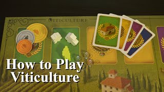 How to Play Viticulture Essential Edition [upl. by Hiroko]