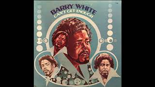 Barry White – Cant Get Enough  Full Album   HD Vinyl Audio [upl. by Tore820]