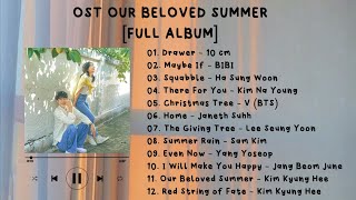 Full Album OST Our Beloved Summer [upl. by Cock]