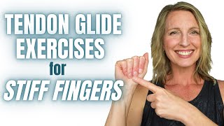 Tendon Glide Exercises for Finger Stiffness 3 Minute Real Time Routine [upl. by Channa]