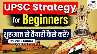 UPSC Strategy for Beginners  StudyIQ IAS  UPSC CSE [upl. by Eiramlatsyrk]