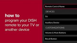 How to Program Your DISH Remote to a TV or Another Device [upl. by Knorring]