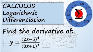 Calculus  Logarithmic Differentiation [upl. by Apur]