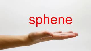 How to Pronounce sphene  American English [upl. by Rutter579]