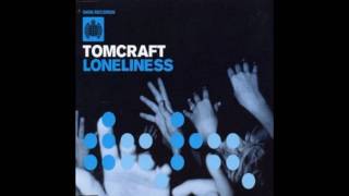 Tomcraft  Loneliness Benny Benassi Remix  HQ [upl. by Kifar]