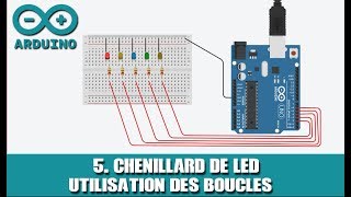 5 ARDUINO Chenillard de Led [upl. by Petras]