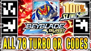 ALL 78 TURBO QR CODES BEYBLADE BURST TURBO APP 100 COLLECTION [upl. by Tubb415]