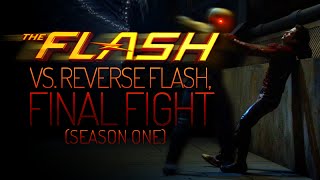 The Flash  vs Reverse Flash Final Fight Season One [upl. by Dorice]