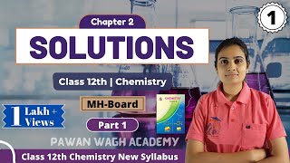 Solutions Class 12th Chemistry Part 1 [upl. by Ennairda]