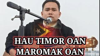 HAU TIMOR OANMAROMAK OAN [upl. by Traci]