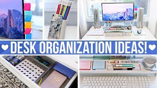 DESK amp OFFICE ORGANIZATION IDEAS [upl. by Nedrud]