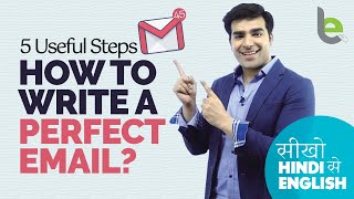 5 Steps  How To Write A Perfect Email Tips For Effective Communication amp Email Writing Skills [upl. by Adikam]