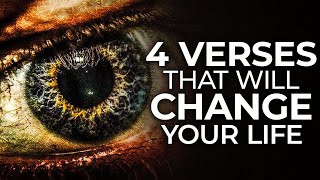 4 BIBLE VERSES that CHANGED My Whole LIFE  4 POWERFUL VERSES [upl. by Devondra]