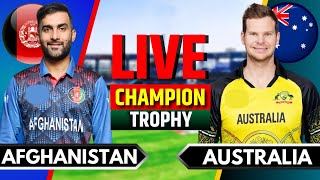 Afghanistan vs Australia Match 10  Live Cricket Match Today  AFG vs AUS  Champions Trophy [upl. by Worlock]