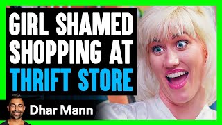 This Mean Girl Shames Friend For Shopping At Thrift Store  Dhar Mann [upl. by Yruama]