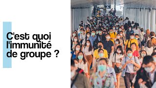 Cest quoi limmunité de groupe [upl. by Chisholm]