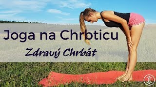 JOGA na Chrbticu  Zdravý Chrbát [upl. by Roseann128]