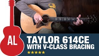 Taylor 614ce with VClass Bracing [upl. by Nolyar]