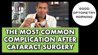 THE MOST COMMON COMPLICATION AFTER CATARACT SURGERY What is Posterior capsular opacification [upl. by Ahsuatan89]