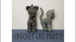 Crochet Cat Part 1 [upl. by Orel]