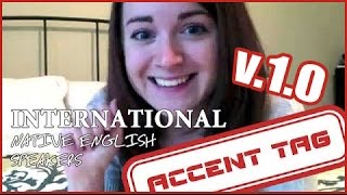 ACCENT TAG US Canada UK Australia and New Zealand [upl. by Euqenimod287]