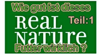 Real Nature Hundefutter 1  Wie gut ist das  Hundefutter Test  Hundeernährung  Nature Trails [upl. by Nilsoj]