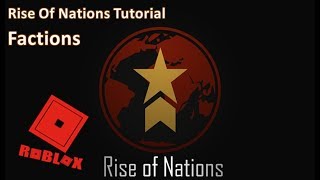 How to make a Faction in Rise Of Nations Roblox [upl. by Nagard]