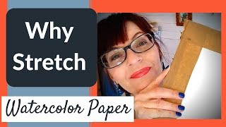 Why Stretch Watercolor Paper [upl. by Dumond]