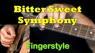 quotBitter Sweet Symphonyquot by The Verve  Fingerstyle Guitar  TAB  GuitarNickcom [upl. by Nerat]