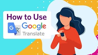 How to Use the Google Translate Mobile App [upl. by King]