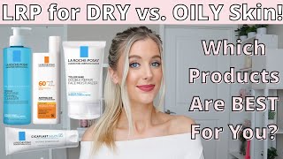 La Roche Posay Review Best Cleanser Moisturizer amp Sunscreen for Dry Skin vs Oily Skin [upl. by Joice]