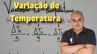 Termologia 04 Variação de temperatura [upl. by Renruojos72]