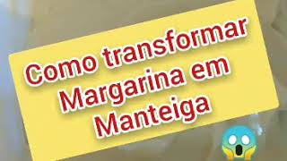 Manteiga Caseira  Como Transformar Margarina Em Manteiga Receitas Fáceis do dia Suelen Alves14 [upl. by Malynda]