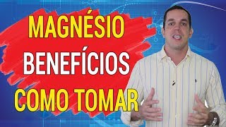 MAGNÉSIO BENEFÍCIOS E COMO TOMAR  Dr Gabriel Azzini [upl. by Diannne531]