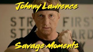 Johnny Lawrence Savage Moments Part 1 [upl. by Tebor]