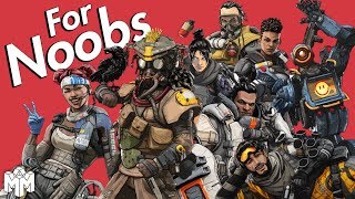 APEX LEGENDS  For Noobs [upl. by Chaffee]