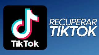 Cómo RECUPERAR mi cuenta de TikTok [upl. by Vachell]