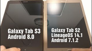 LineageOS 141 Tab S2 vs Samsung Experience 90 Tab S3 [upl. by Itram]