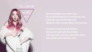 Ece Seçkin  Follow Me SözleriyleLyrics [upl. by Corri]