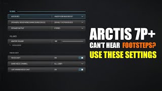 Steelseries Arctis 7P Best Audio Settings for FOOTSTEPS [upl. by Esirehc]