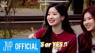 TWICE REALITY “TIME TO TWICE” YES or NO EP01 [upl. by Ennove]