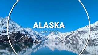 Alaska Cruise  May 2023  Holland America Koningsdam [upl. by Bergwall]