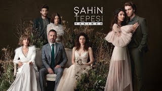 Şahin Tepesi  İlk Tanıtım [upl. by Epolenep]