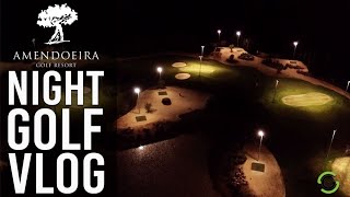 NIGHT GOLF AT AMENDOEIRA RESORT PORTUGAL [upl. by Alah498]