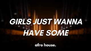 Chromatics  Girls Just Wanna Have Some Afro House Edit [upl. by Oisinoid]