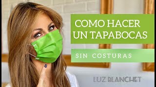 HAZ TU TAPABOCAS SIN COSTURAS [upl. by Malamut]