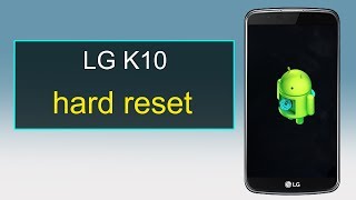 how to factory hard reset lg k10 [upl. by Enella]