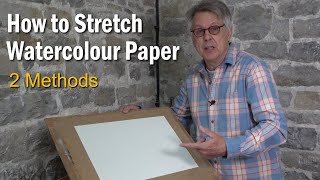 How to Stretch Watercolour Paper  2 Methods [upl. by Northway]