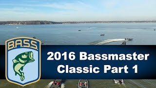 2016 Bassmaster Classic Part 1 [upl. by Lleon]